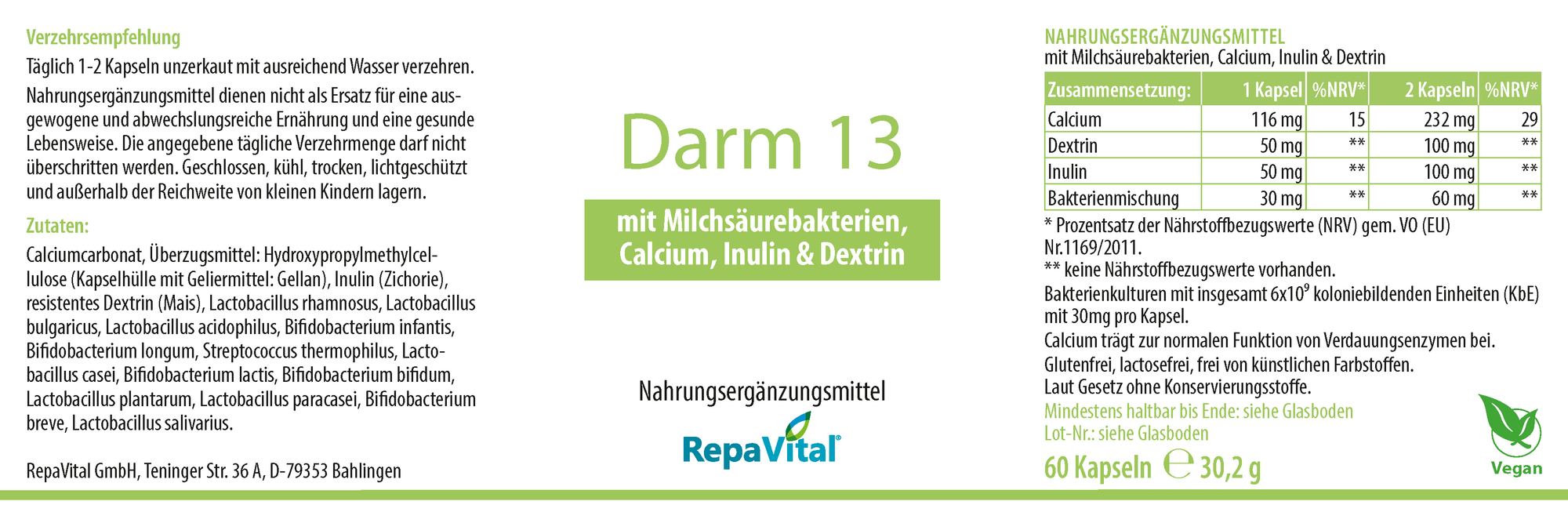 Etikett des Nahrungsergänzungsmittels RepaVital Darm 13 mit 13 Milchsäurebakterienstämmen, Inulin, Dextrin und Calcium. Vegan, frei von künstlichen Zusatzstoffen, glutenfrei und laktosefrei. 60 Kapseln à 30,2 g. Hergestellt in Deutschland.
