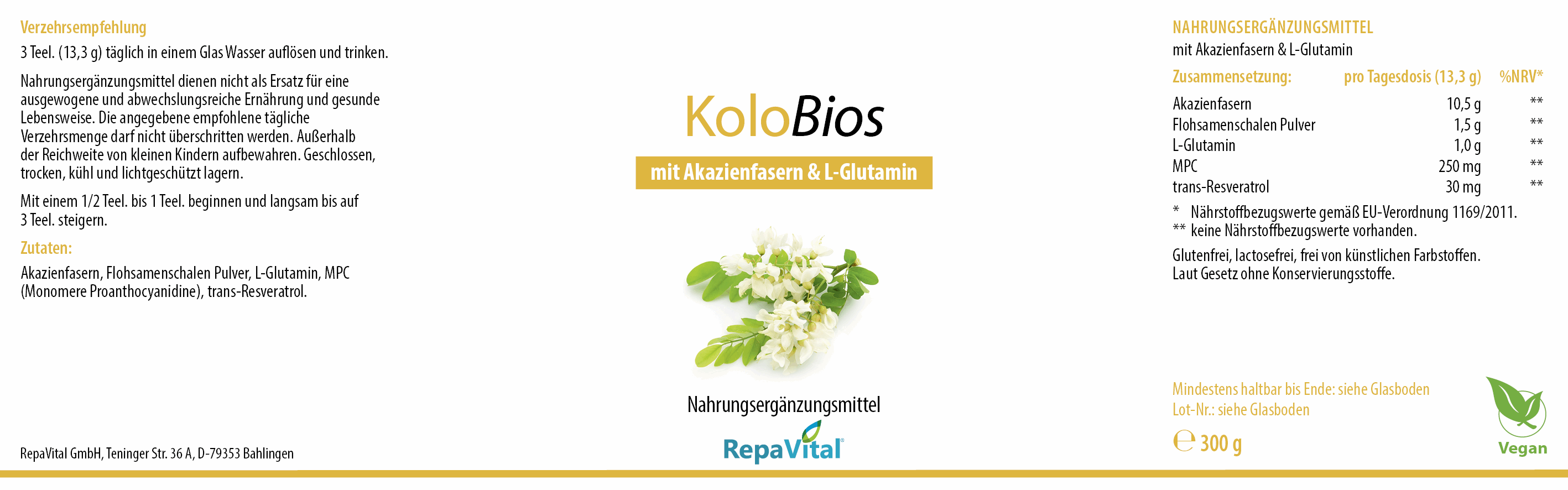 Etikett des Nahrungsergänzungsmittels RepaVital Kolobios mit Akazienfasern, Flohsamenschalen, L-Glutamin, Resveratrol und MPC (Monomere Proanthocyanidine). Vegan, glutenfrei, laktosefrei, ohne künstliche Zusatzstoffe. 300 g Pulver zur täglichen Anwendung.