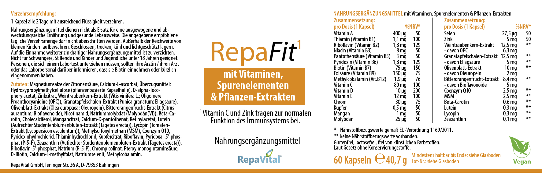 Etikett des Nahrungsergänzungsmittels RepaFit mit Vitaminen, Spurenelementen und Pflanzen-Extrakten von RepaVital – enthält OPC, Coenzym Q10, MSM, Selen, Zink, Biotin und viele weitere Vitalstoffe.