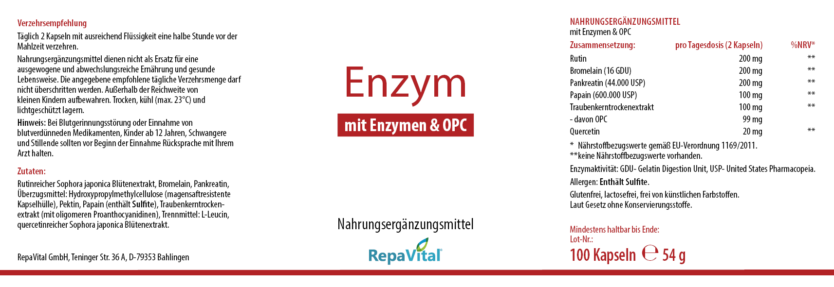Etikett des Nahrungsergänzungsmittels RepaVital „Enzym – mit Enzymen & OPC“. Enthält Rutin, Bromelain, Pankreatin (mit Amylase, Trypsin und Chymotrypsin), Papain, Quercetin und OPC aus Traubenkernextrakt. Glutenfrei, laktosefrei, ohne künstliche Farbstoffe. Verzehrempfehlung: 2 Kapseln täglich vor der Mahlzeit.