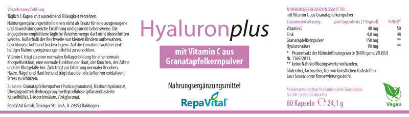 Etikett des Nahrungsergänzungsmittels RepaVital Hyaluronplus mit Vitamin C, Zink, Hyaluronsäure und Granatapfelkernpulver, 60 vegane Kapseln